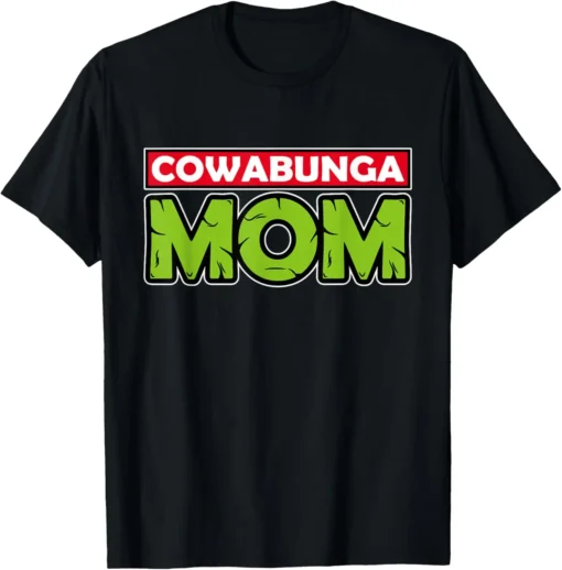 Mademark x Teenage Mutant Ninja Turtles - Cowabunga Mom Mother's Day T-Shirt